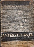Dianóczki János - Építészeti rajz és rajzolvasási példatár