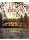 Jean-Alain Acquart,René Guittard,Jean-Paul Michilsen,Christian Parenty,Philippe Pic,Mighette Pruvost,Charles Revilion - Frévent - Son histoire (dedikált)