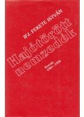 Ifj. Fekete István - Hajótörött nemzedék