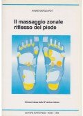 Hanne Marquardt - Il massaggio zonale riflesso del piede