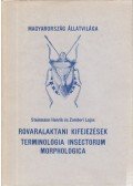 Steinmann Henrik,Zombori Lajos - Rovaralaktani kifejezések - Terminologia insectorum morphologica