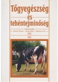 Simon Ferenc,Szita Géza,Merényi Imre - Tőgyegészség és tehéntejminőség