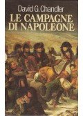 David G. Chandler - Le campagne di Napoleone 1-2.