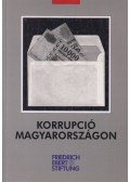 Csefkó Ferenc,Horváth Csaba - Korrupció Magyarországon