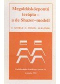 Evan George,Chris Iveson,Harvey Ratner - Megoldásközpontú terápia - a de Shazer-modell