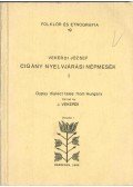 Vekerdi József - Cigány nyelvjárási népmesék I.