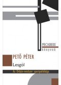 Pető Péter - Lesgól - Az Orbán-rendszer sportpolitikája