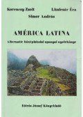 Korencsy Zsolt,Lizsicsár Éva,Simor András - América Latina