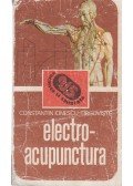 Constantin Ionescu-Tirgoviste - Electroacupunctura (dedikált)