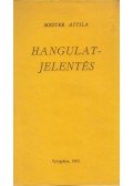 Molnár Attila - Hangulatjelentés