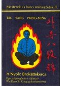 Jwing-Ming, Yang - A Nyolc Brokáttekercs