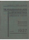 Gratz Otto, dr.,Törs Antal,Dr. Valkó Rudolf - Tejgazdasági jog és statisztika országos címtár 1937