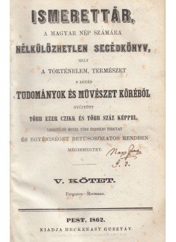  - Ismerettár a magyar nép számára V-VI. kötet, Pest 1862 antikvár könyv