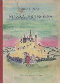 Arany János - Rózsa és Ibolya