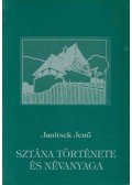 Janitsek Jenő - Sztána története és névanyaga
