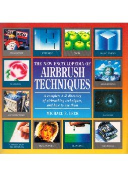 Michael E. Leek - The New Encyclopedia of Airbrush Techniques, London 1995 antikvár könyv