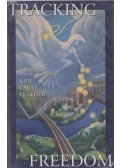 Ken Eagle Feather - Tracking Freedom