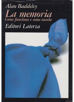 Alan Baddeley - La memoria Alan Baddeley - La memoria, Roma 1984 antikvár könyv