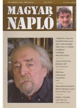 Oláh János - Magyar Napló 2009. március Oláh János - Magyar Napló 2009. március, Budapest 2009 antikvár könyv