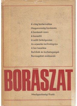 Kádár Gyula - Borászat, Budapest 1973 antikvár könyv