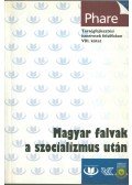 Hantó Zsuzsa - Magyar falvak a szocializmus után