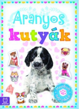 Agnieszka Bator - Aranyos kutyák - Minialbum matricákkal, null 2019 antikvár könyv