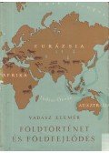 Vadász Elemér - Földtörténet és földfejlődés