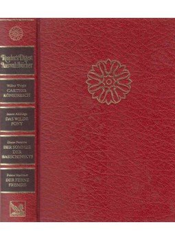 Wright, Wilbur, Aldridge, James, Diane Pearson, HARCOURT, PALMA - Carters Königreich / Das wilde Pony / Der Sommer der Barschinskys / Der ferne Fremde Wright, Wilbur, Aldridge, James, Diane Pearson, HARCOURT, PALMA - Carters Königreich / Das wilde Pony / Der Sommer der Barschinskys / Der ferne Fremde, Stuttgart 1987 antikvár könyv
