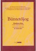 Dr. Tóth Mihály,Dr. Békés Imre,Belovics Ervin dr.,Sinku Pál dr.,Busch Béla dr.,Molnár Gábor dr. - Büntetőjog