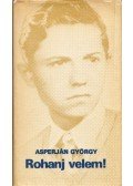 Asperján György - Rohanj velem! (dedikált)