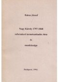 Bakos József - Nagy Károly 1797-1868 reformkori természettudós élete és munkássága