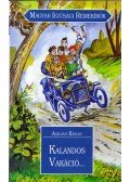 Aszlányi Károly - Kalandos vakáció - Az északi park felfedezése