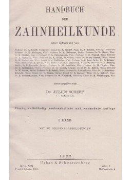 Julius Scheff - Handbuch der Zahnheilkunde I. Julius Scheff - Handbuch der Zahnheilkunde I., 1922 antikvár könyv