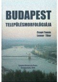 Csapó Tamás; Lenner Tibor - Budapest településmorfológiája