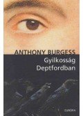 Anthony Burgess - Gyilkosság Deptfordban