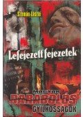 Szemán László - Lefejezett fejezetek (dedikált)
