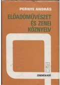 Pernye András - Előadóművészet és zenei köznyelv (aláírt)