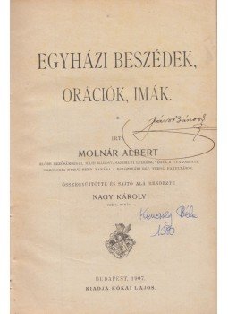 Molnár Albert - Egyházi beszédek, orációk, imák, Budapest 1907 antikvár könyv