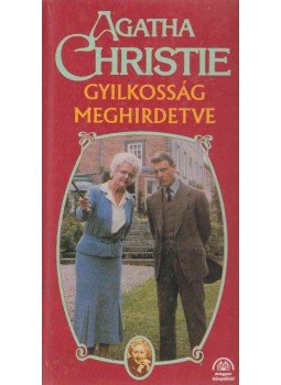 Agatha Christie - Gyilkosság meghirdetve Agatha Christie - Gyilkosság meghirdetve, Budapest 1998 antikvár könyv