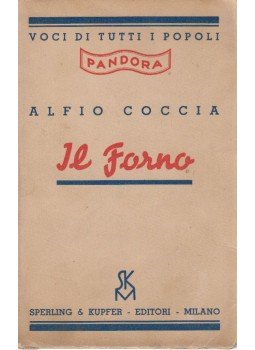 Alfio Coccia - Il Forno, Milano 1936 antikvár könyv