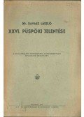 Dr. Ravasz László - XXVI. püspöki jelentése