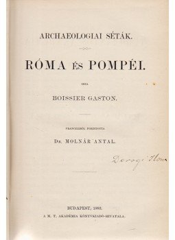 Boissier Gaston - Archeologiai séták, Budapest 1883 antikvár könyv