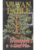 Fable, Vavyan - Mennyből a csontváz