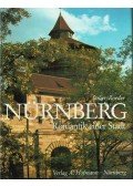 Gustav Roeder - Nürnberg - Romantik einer Stadt