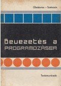 Obádovics J. Gyula,Szelezsán János - Bevezetés a programozásba