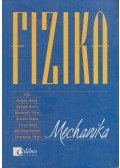 Varga Antal,Gulyás János,Honyek Gyula,Markovits Tibor,Szalóki Dezső - Fizika - mechanika