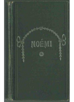 Dr. Kiss Arnold - Noémi Dr. Kiss Arnold - Noémi, Budapest 1916 antikvár könyv