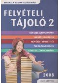 Nyerges Andrea (szerk.) - Felvételi tájoló 2.