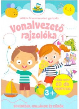  - Vonalvezető rajzolóka 1. - Játékos finommotorika gyakorló, null 2019 antikvár könyv