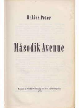 Halász Péter - Második Avenue Halász Péter - Második Avenue, 1967 antikvár könyv